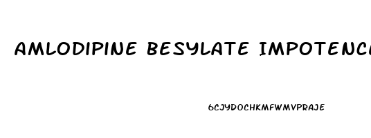 Amlodipine Besylate Impotence