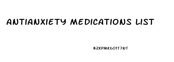Antianxiety Medications List
