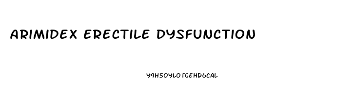 Arimidex Erectile Dysfunction