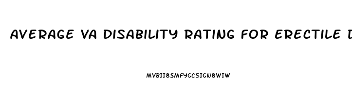 Average Va Disability Rating For Erectile Dysfunction