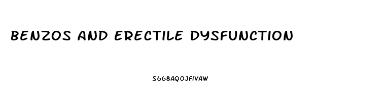 Benzos And Erectile Dysfunction