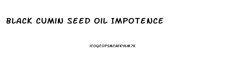 Black Cumin Seed Oil Impotence