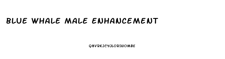 Blue Whale Male Enhancement
