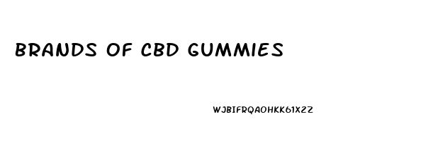 Brands Of Cbd Gummies