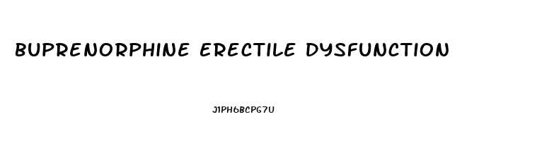 Buprenorphine Erectile Dysfunction