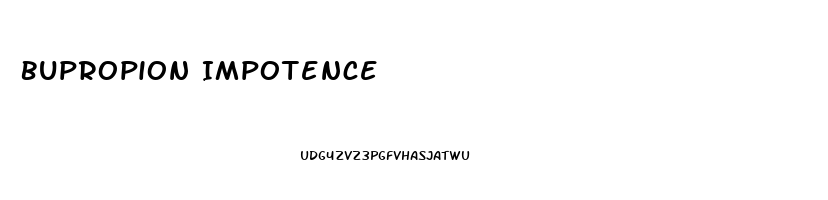 Bupropion Impotence