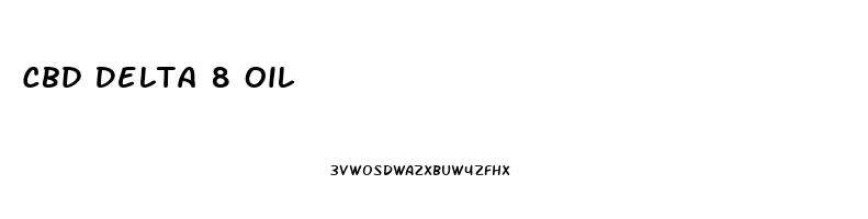 Cbd Delta 8 Oil