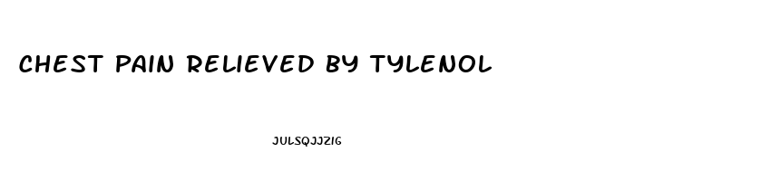 Chest Pain Relieved By Tylenol