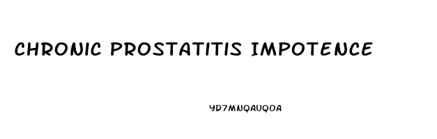 Chronic Prostatitis Impotence