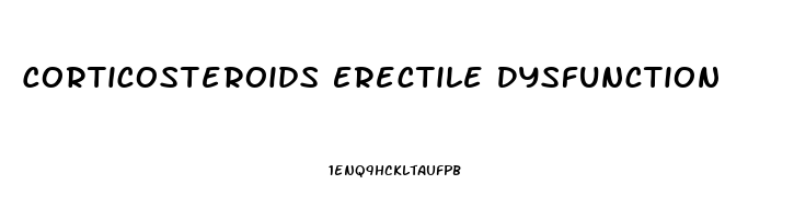 Corticosteroids Erectile Dysfunction