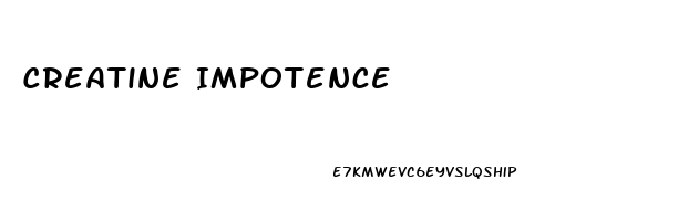 Creatine Impotence