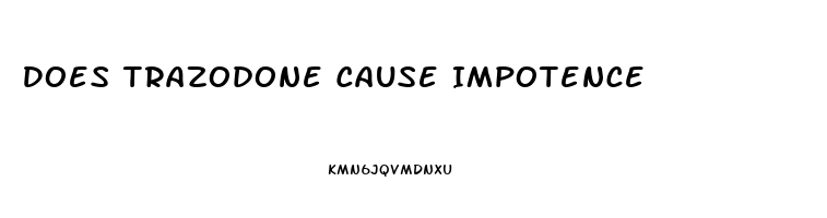 Does Trazodone Cause Impotence
