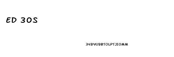 Ed 30s