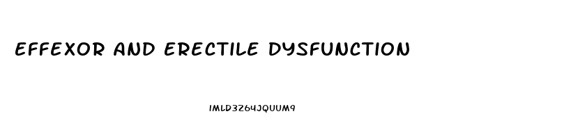 Effexor And Erectile Dysfunction