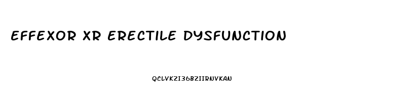Effexor Xr Erectile Dysfunction