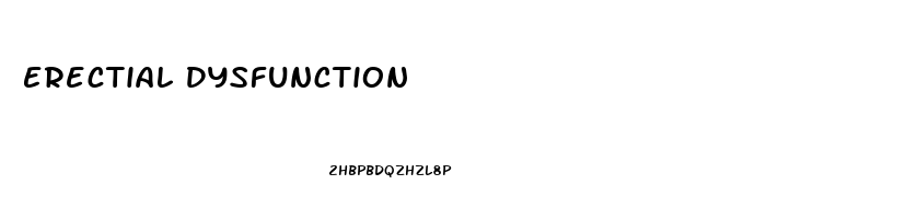 Erectial Dysfunction