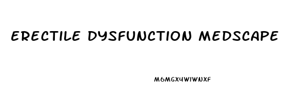 Erectile Dysfunction Medscape