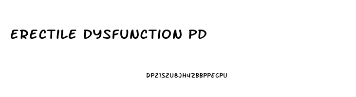 Erectile Dysfunction Pd