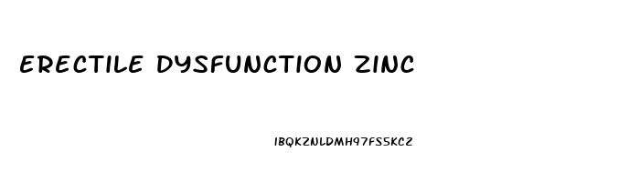 Erectile Dysfunction Zinc