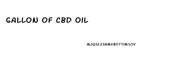 Gallon Of Cbd Oil
