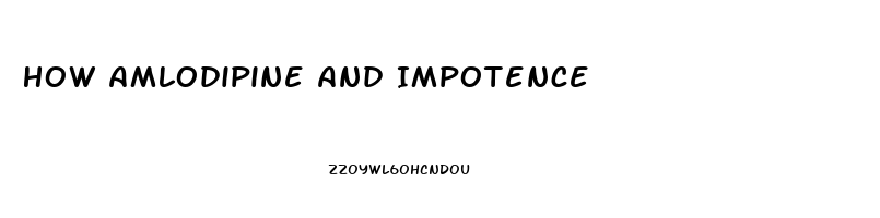 How Amlodipine And Impotence