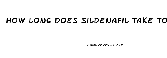 How Long Does Sildenafil Take To Start Working