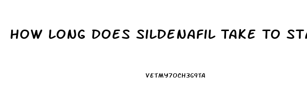 How Long Does Sildenafil Take To Start Working