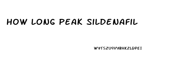 How Long Peak Sildenafil