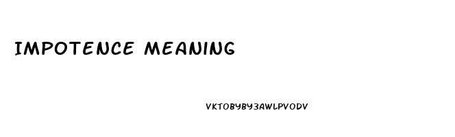 Impotence Meaning