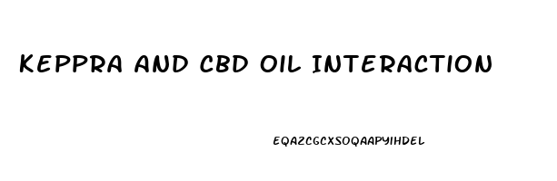 Keppra And Cbd Oil Interaction