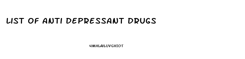 List Of Anti Depressant Drugs