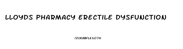 Lloyds Pharmacy Erectile Dysfunction