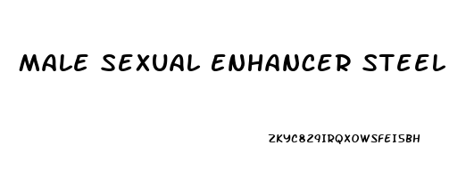 Male Sexual Enhancer Steel