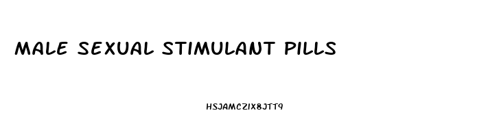 Male Sexual Stimulant Pills