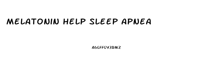 Melatonin Help Sleep Apnea
