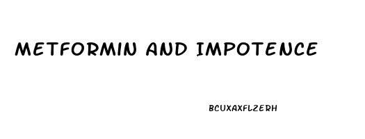 Metformin And Impotence