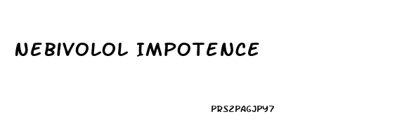 Nebivolol Impotence