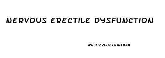 Nervous Erectile Dysfunction