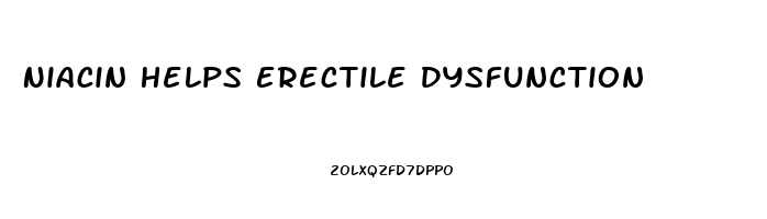 Niacin Helps Erectile Dysfunction