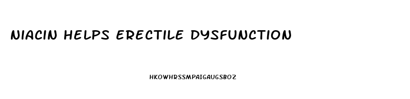 Niacin Helps Erectile Dysfunction