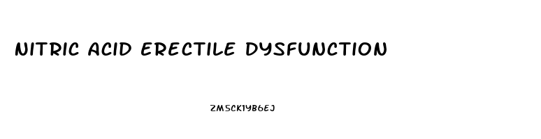Nitric Acid Erectile Dysfunction