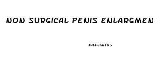 Non Surgical Penis Enlargment
