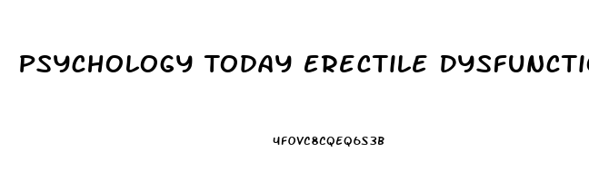 Psychology Today Erectile Dysfunction