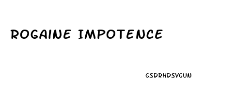 Rogaine Impotence