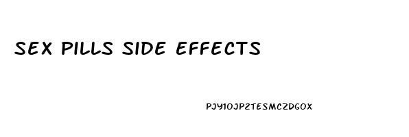 Sex Pills Side Effects