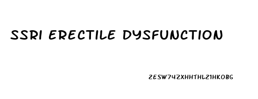 Ssri Erectile Dysfunction