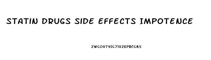 Statin Drugs Side Effects Impotence