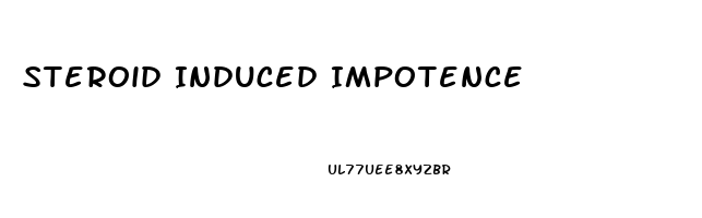 Steroid Induced Impotence