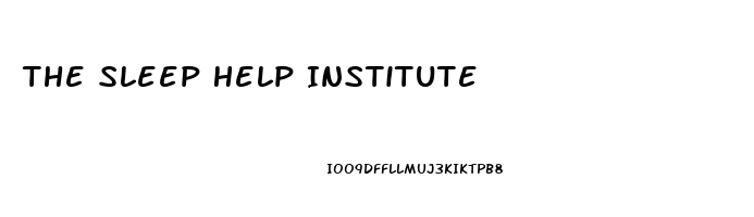 The Sleep Help Institute