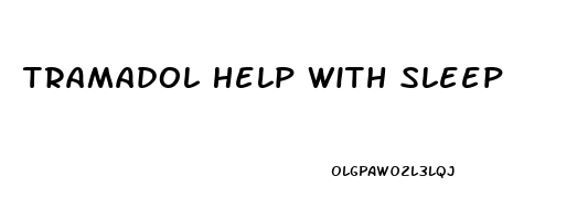 Tramadol Help With Sleep